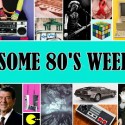 Awesome 80’s!